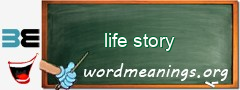 WordMeaning blackboard for life story